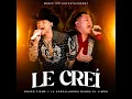 Le Creí (En Vivo) - Grupo Firme & La Arrolladora Banda El Limón De Rene Camacho