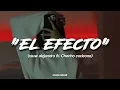 El efecto-rauw Alejandro ft.checho corleone (letra)