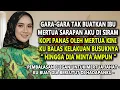 Lagu GARA-GARA TAK BUATKAN IBU MERTUA SARAPAN AKU DI SIRAM KOPI PANAS KINI KU BUAT DIA MENYESAL