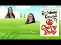 Cherry Baby by Rainbow Rowell Booktube Chicks Book Club