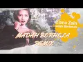Download Lagu MADAH BERHELA(ZIANA ZEIN) - FR_FERDY REMIX TERBARU 2021