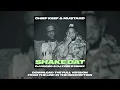 Chief Keef & Mustard - Shake Dat (DJ ROCCO & DJ EVER B Remix)