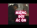 Lagu Miệng Đời Ác Ôn