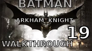 batman arkham knight walkthrough 19