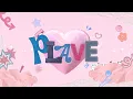 𝗣𝗟𝗔𝗩𝗘𝗟𝗜𝗦𝗧 사랑을 알려줘서 고마워 ʚ❤︎ɞㅣ#plave #플레이브 #playlist