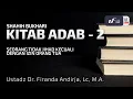 Download Lagu Kitab Adab-2: Seorang Tidak Jihad Kecuali Dengan Izin Kedua Orang Tua - Ust Dr. Firanda Andirja M.A