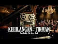 Kehilangan - Firman I Jazz Balad Cover by The Cover Bank