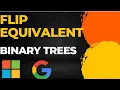 Flip Equivalent Binary Trees top DSA interview question LeetCode 951 in java Top Binary tree DSA