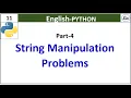 Part-4 Python Programming String Manipulation and Problems and Functions