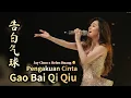 Download Lagu Gao Bai Qi Qiu 告白气球 Helen Huang LIVE - Lagu Mandarin Lirik Terjemahan