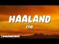 CTID - Haaland Ha Ha Ha