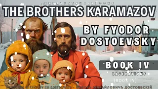Book 4 : The Brothers Karamazov - FULL AudioBook 🎧📖 | Greatest🌟AudioBooks