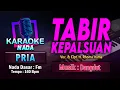 Download Lagu Tabir Kepalsuan Karaoke Nada Pria / Cowok | Voc. \u0026 Cipt. H. Rhoma Irama | Musik Dangdut | ​