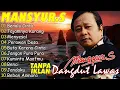 Lagu DANGDUT LAWAS NOSTALGIA: LAGU TERBAIK MANSYUR S PALING ENAK DIDENGAR SAAT SANTAI \u0026 KERJA FULL ALBUM