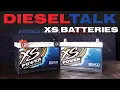DIESEL TALK XS BATTERIES