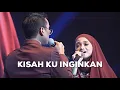 Download Lagu Hariz Fayahet \u0026 Rosa Ruslan - Kisah Ku Inginkan Cover (Originally by Tokti \u0026 Judika )