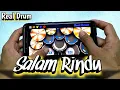 Lagu TIPE X - SALAM RINDU | REAL DRUM COVER