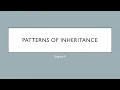 Science 9 - Patterns of Inheritance
