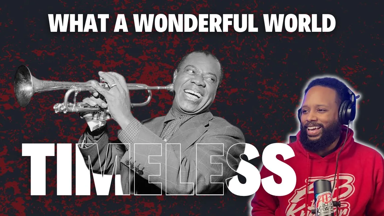 Louis Armstrong - What A Wonderful World | A TIMELESS MASTERPIECE REACTION