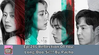 reflection of you ep 246 update netflix