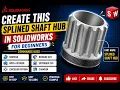Learn Revolve Circular Pattern Chamfer in SOLIDWORKS Beginner Project