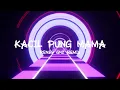 Download Lagu KACIL PUNG MAMA - RENDY GNZ ( DISKOTANAH ) REMIX!!! Download Lagu KACIL PUNG MAMA - RENDY GNZ ( DISKOTANAH ) REMIX!!!
