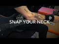 Snap your Fingers snap your Neck