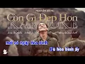 Download Lagu KARAOKE | CÒN GÌ ĐẸP HƠN - Nguyễn Hùng