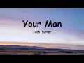 Download Lagu Josh Turner - Your Man (Lyrics) Baby, lock the door and turn the lights down low