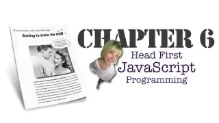 Head First JavaScript Programming Chapter 6