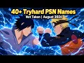 40 Tryhard PSN Names Not Taken August 2026 Semi Emo