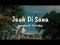 Download Lagu Lyodra - Jauh Di Sana (From \