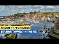 10 Most Affordable Seaside Towns in the UK