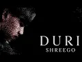 Download Lagu ShreeGo - DURI / Aakha Bhari  (Official Lyrics)  Prod.B2