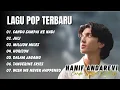 HANIF ANDAREVI II CANDU SAMPAI KE NADI - JULI  || LAGU POP TERENAK INDO VIRAL 2025