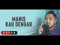 Download Lagu Eldhy Victor - Manis Kau Dengar (Cover)