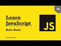 Learn JavaScript - Hello World