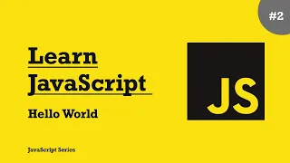 Learn JavaScript - Hello World