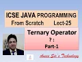 Ternary Operator in Java Also Called Conditional Operator Lecture 25 Easily Explained