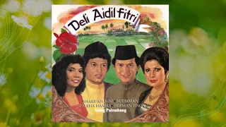 inang palembang sharifah aini u0026 herman tino dari deli aidilfitri official audio 