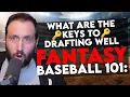 Fantasy Baseball 101 What are the keys to drafting well