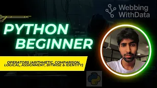 Python Operators Explained Arithmetic Comparison Logical Assignment Bitwise Identity