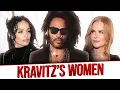 All The WOMEN of LENNY KRAVITZ What Are They LIKE