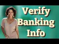 How Do I Quickly Verify My Bank Routing and Account Numbers
