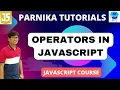 Operators in JavaScript JavaScript Course for Beginners