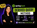 Spring Boot Tutorial Derived Query Methods with Real Project Example