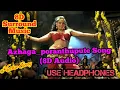 Download Lagu 😍Azhaga poranthuputte song(8D Audio)/Siruthai_Movie I Tamil Kuthu Song I Tamil item song