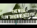 Flow Oh How We Need You - Service Song Recording