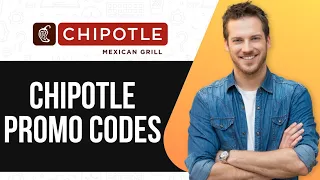 Chipotle Promo Codes 2025 Save Big on Your Next Meal
