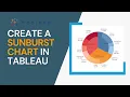 Sunburst Chart in Tableau Tableau Visualization